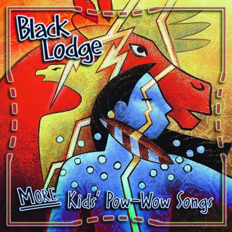 Black Lodge: More Kid's Pow-Wow Songs [CD]