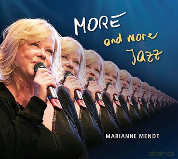 Marianne Mendt: More... and more Jazz [CD]