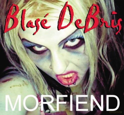 Blase Debris: Morfiend [CD]