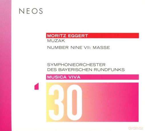 Moritz Eggert-Musica Viva 30: Moritz Eggert-Musica Viva 30 [2CD]