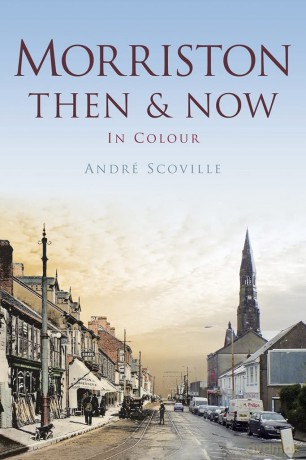 Morriston Then Now [KSIĄŻKA]
