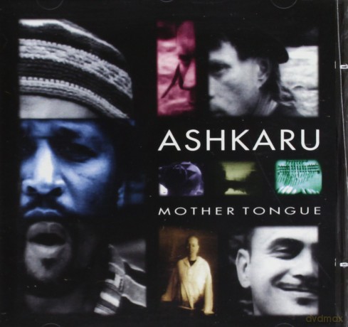 Ashkaru: Mother Tongue [CD]