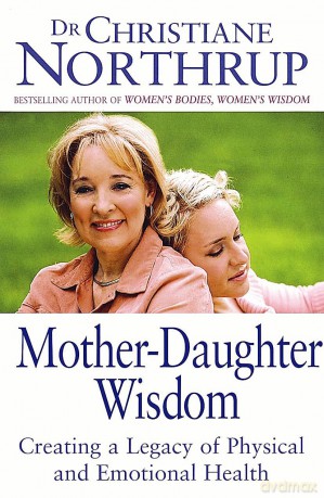 MotherDaughter Wisdom [KSIĄŻKA]