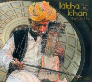 Lakha Khan: Lakha Khan - Live in Nashville [CD]