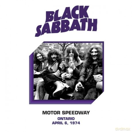 Black Sabbath: Motor Speedway. Ontario. Ca June 4. 1974 [Winyl]