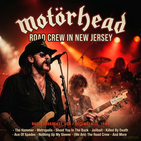 Motorhead-Road Crew In New Jersey: Motorhead-Road Crew In New Jersey [CD]
