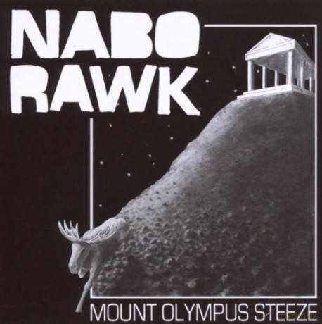 Nabo Rawk: Mount Oly Mpussteeze [CD]