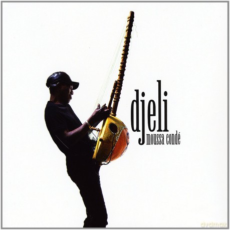 Djeli: Moussa Conde [CD]