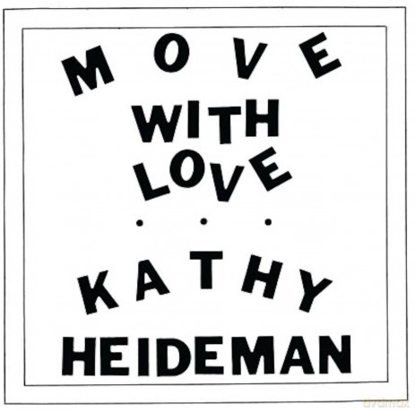 Heideman, Kathy: Move With Love (Java) [Winyl]