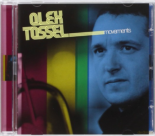 Tassel, Alex: Movements [CD]