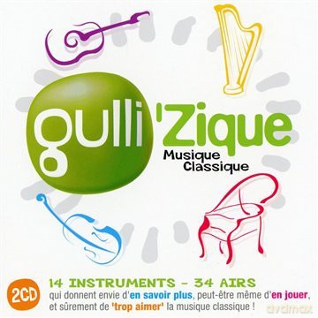 Gulli'zique: Mozart - Beethoven [2CD]