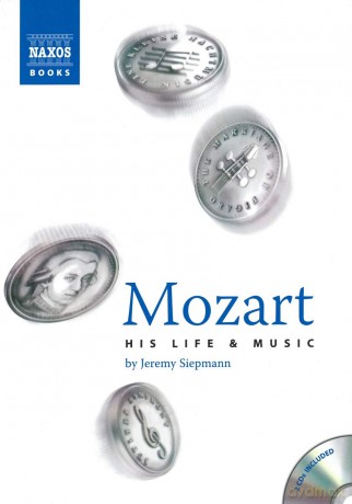 Mozart His Life And [KSIĄŻKA]