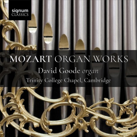 David Goode: Mozart Organ Works [CD]