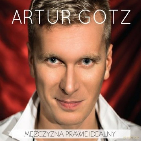 Artur Gotz: Mężczyzna Prawie Idealny [CD]