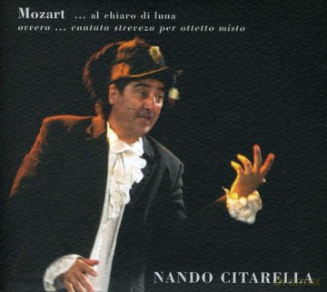 Citarella Nando: Mozart...Al Chiaro Di Luna [CD]
