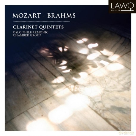Oslo Philharmonic Chamber Group: Mozart-Brahms Clarinet Quintets [CD]