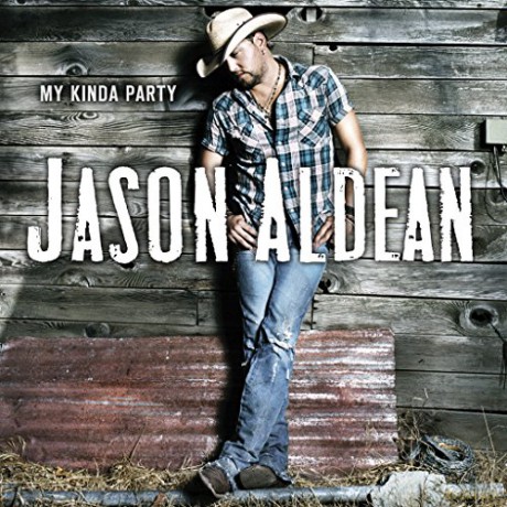 Jason Aldean: My Kinda Party [CD]