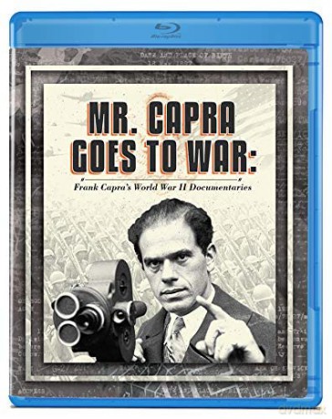 Mr Capra Goes To War: Frank Capras World War II [Blu-Ray]