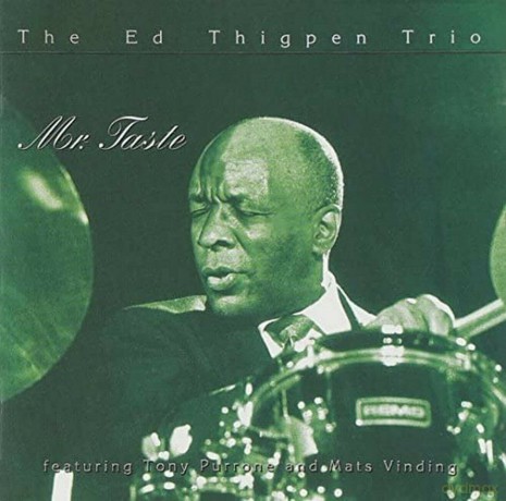Thigpen,Ed Trio: Mr Taste [CD]