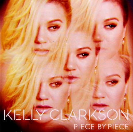 Kelly Clarkson: Piece By Piece (Deluxe) [CD]