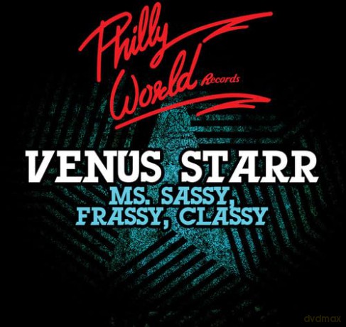 Venus Starr: Ms Sassy Frassy Classy [CD]
