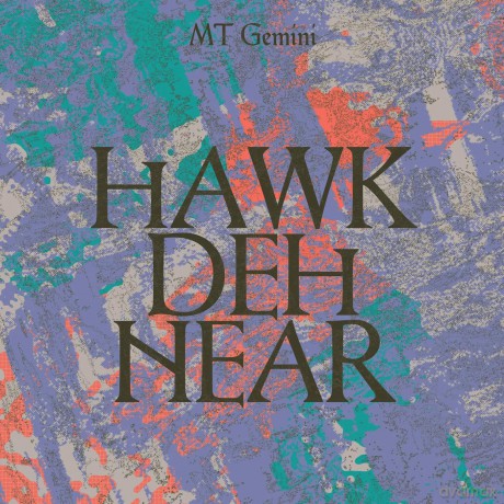 Mt Gemini-Hawk Den Hear: Mt Gemini-Hawk Den Hear [Winyl]