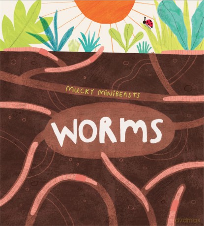 Mucky Minibeasts Worms [KSIĄŻKA]