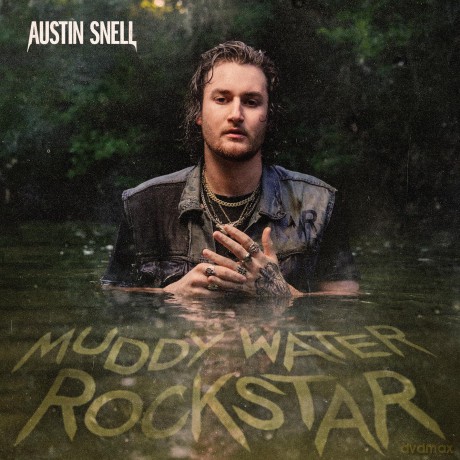 Snell,Austin: Muddy Water Rockstar [CD]