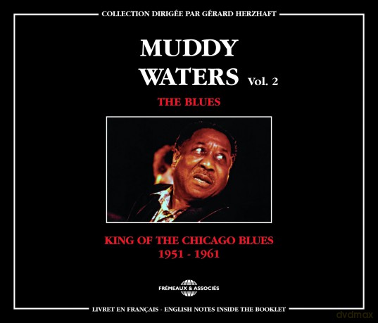 Muddy Waters-King Of The Chicago Blues 1951-1961 Vol. 2: Muddy Waters-King Of The Chicago Blues 1951-1961 Vol. 2 [3CD]