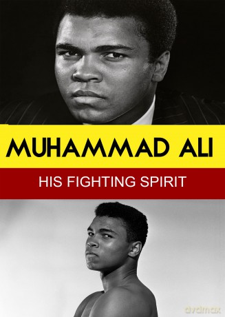 Muhammad Ali Fighting Spirit [DVD]