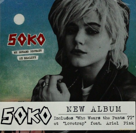 Soko: My Dreams Dictate My Reality [CD]
