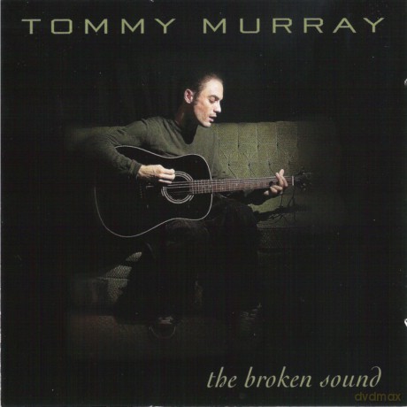 Murray Tommy-The Broken Sound: Murray Tommy-The Broken Sound [CD]