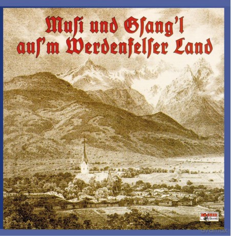 Musi Und Gsang'l Aus'm Werdenfelser Land [CD]