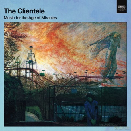 The Clientele: Music For The Age Of Miracles [Winyl]