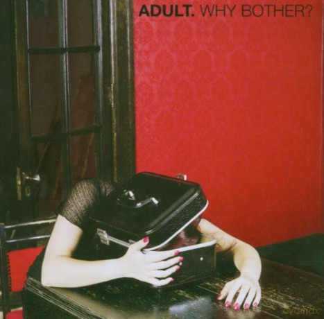 Adult: Why Brother [CD]
