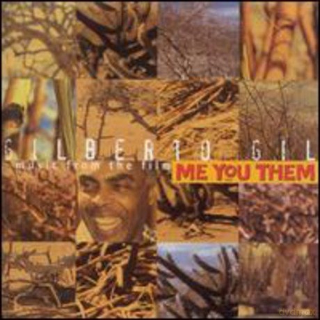 Gil,Gilberto: Music From The Film Me You Them [CD]