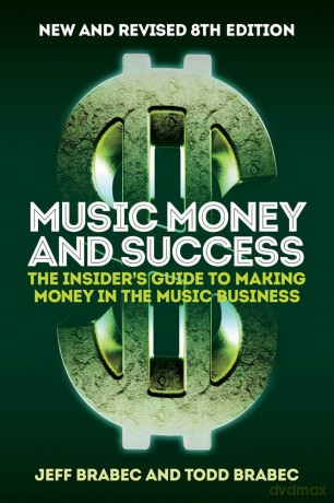 Music Money and Success 8th Edition [KSIĄŻKA]