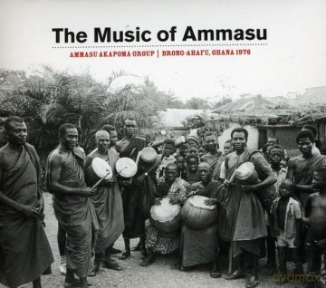 Ammasu Akapoma Group: Music Of Ammasu: Ghana 1976 [CD]
