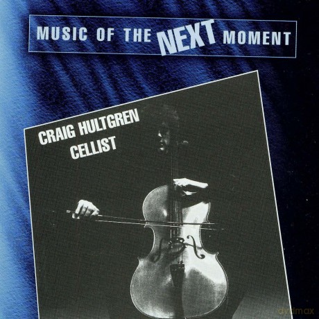 Hultgren,Craig: Music Of The Next Moment [CD]