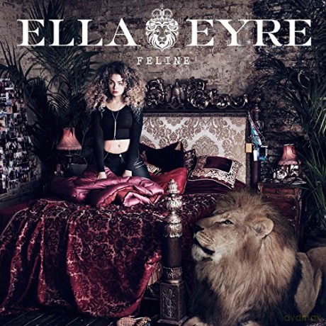 Ella Eyre: Feline [CD]
