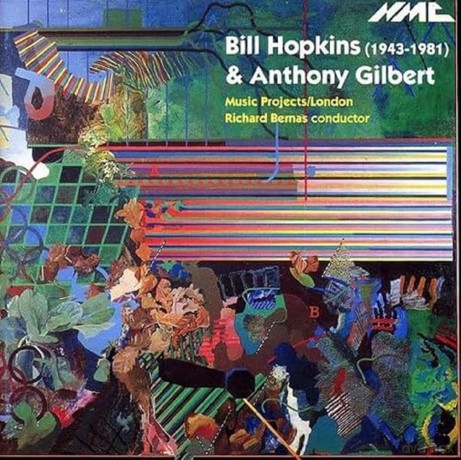 Music Projects London-Anthony Gilbert; Bill Hopkins: Music Projects London-Anthony Gilbert; Bill Hopkins [CD]