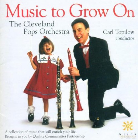 Cleveland Pops Orchestra: Music To Grow On [CD]