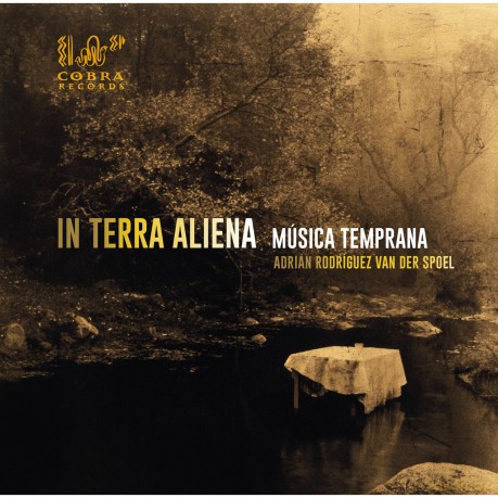 Musica Temprana-In Terra Aliena: Musica Temprana-In Terra Aliena [CD]