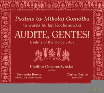 Paulina Ceremużyńska: Audite Gentes [CD]