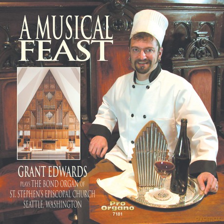Edwards,Grant: Musical Feast: Grant Edwards Plays The Bond Organ [CD]