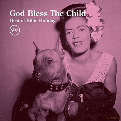 Billie Holiday: God Bless The Child - Best Of Billie Holiday [CD]