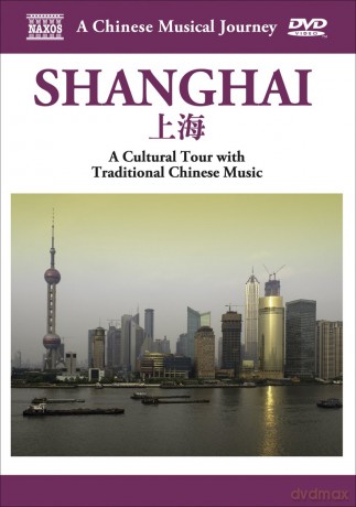 Musical Journey: Shanghai - Cultural Tour With [DVD]