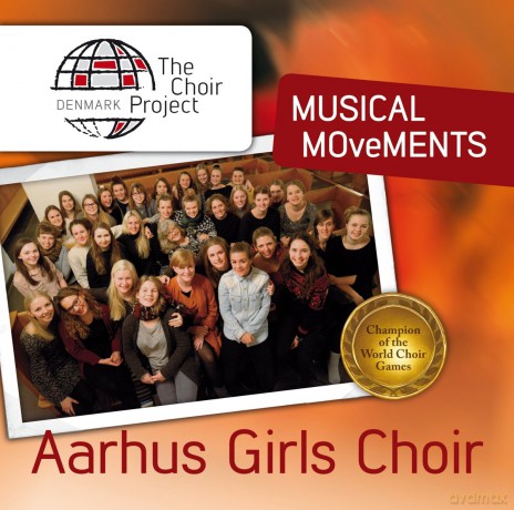 Aarhus Girls Choir: Musical Movements [CD]