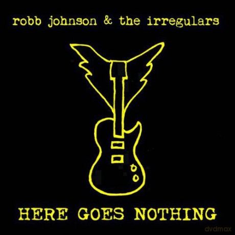 Robb Johnson And The Irregulars: Here Goes Nothing [2xWinyl]