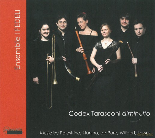 I Fedeli: Musik Aus Dem Tarasconi Codex [CD]